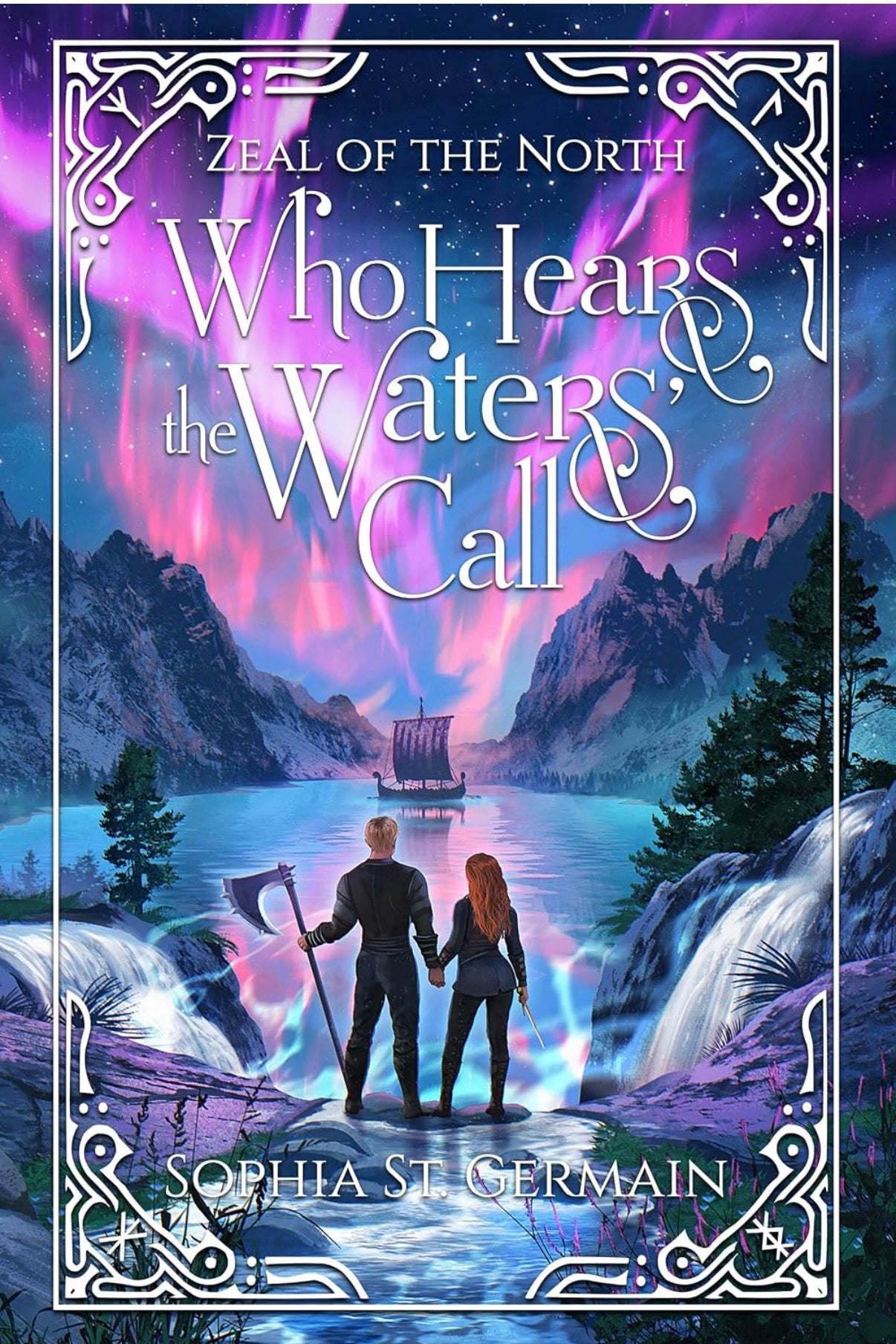 Who Hears the Waters’ Call (Zeal of the North #1)