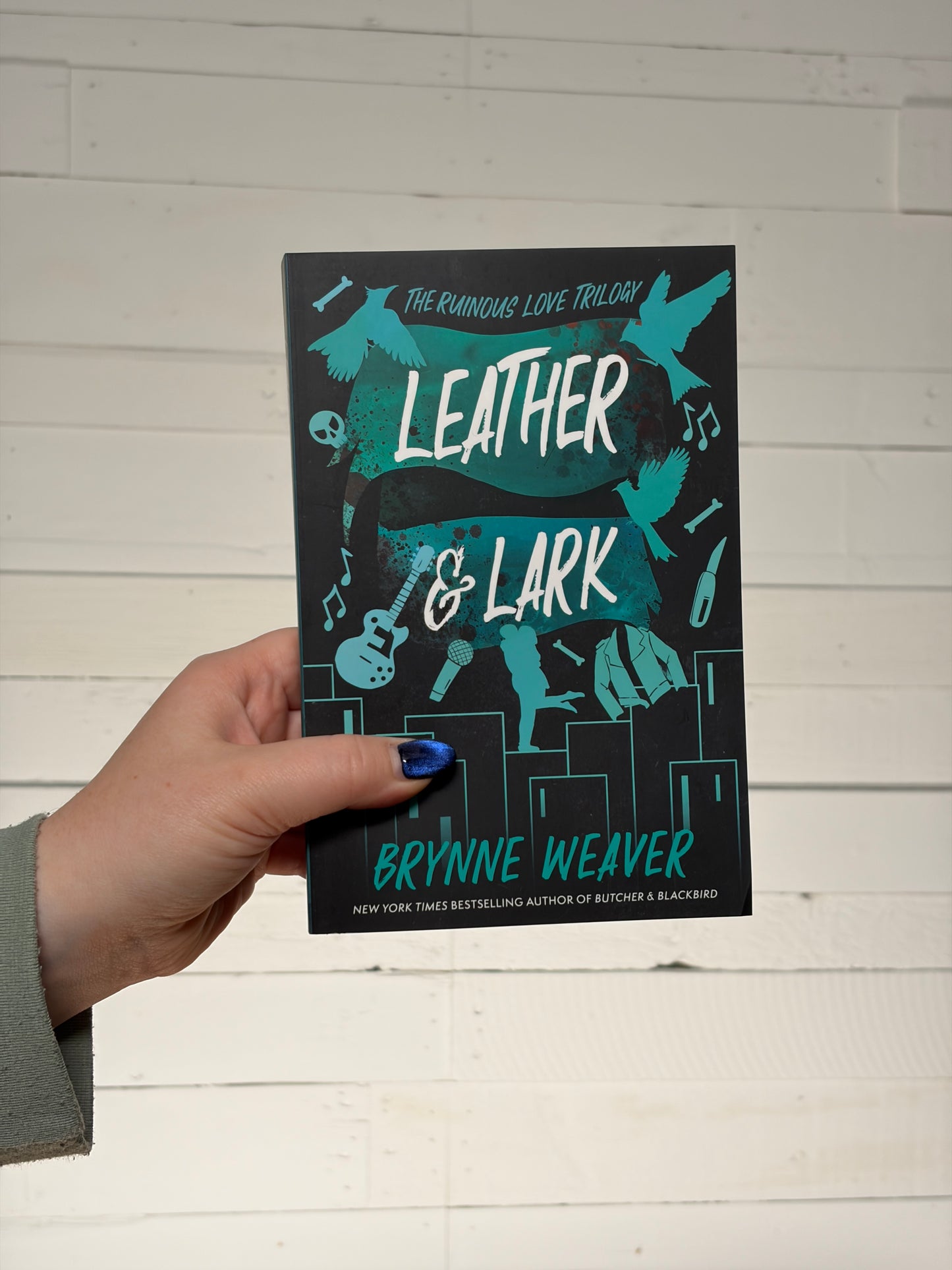Leather & Lark (The Ruinous Love Trilogy #2)