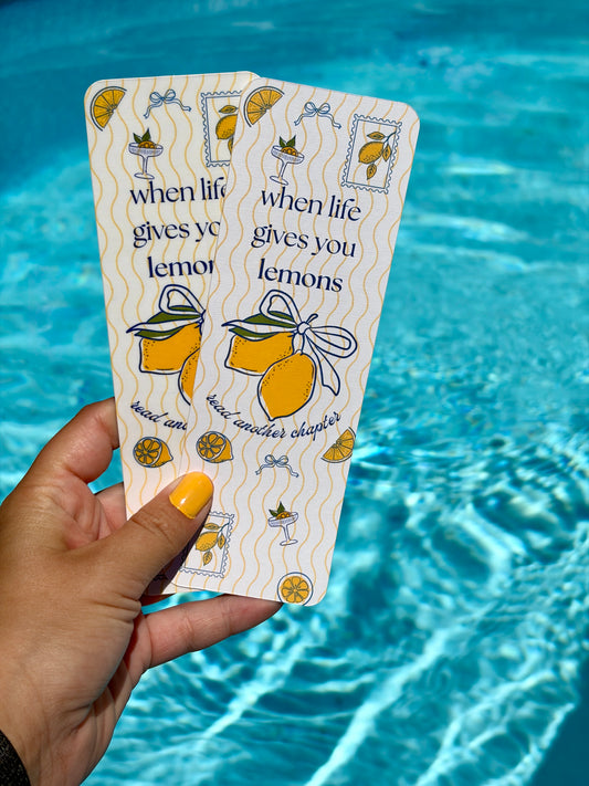 When Life Gives You Lemons Bookmark