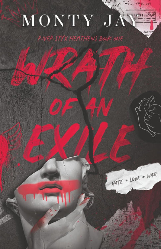 Wrath of an Exile (River Styx Heathens #1)
