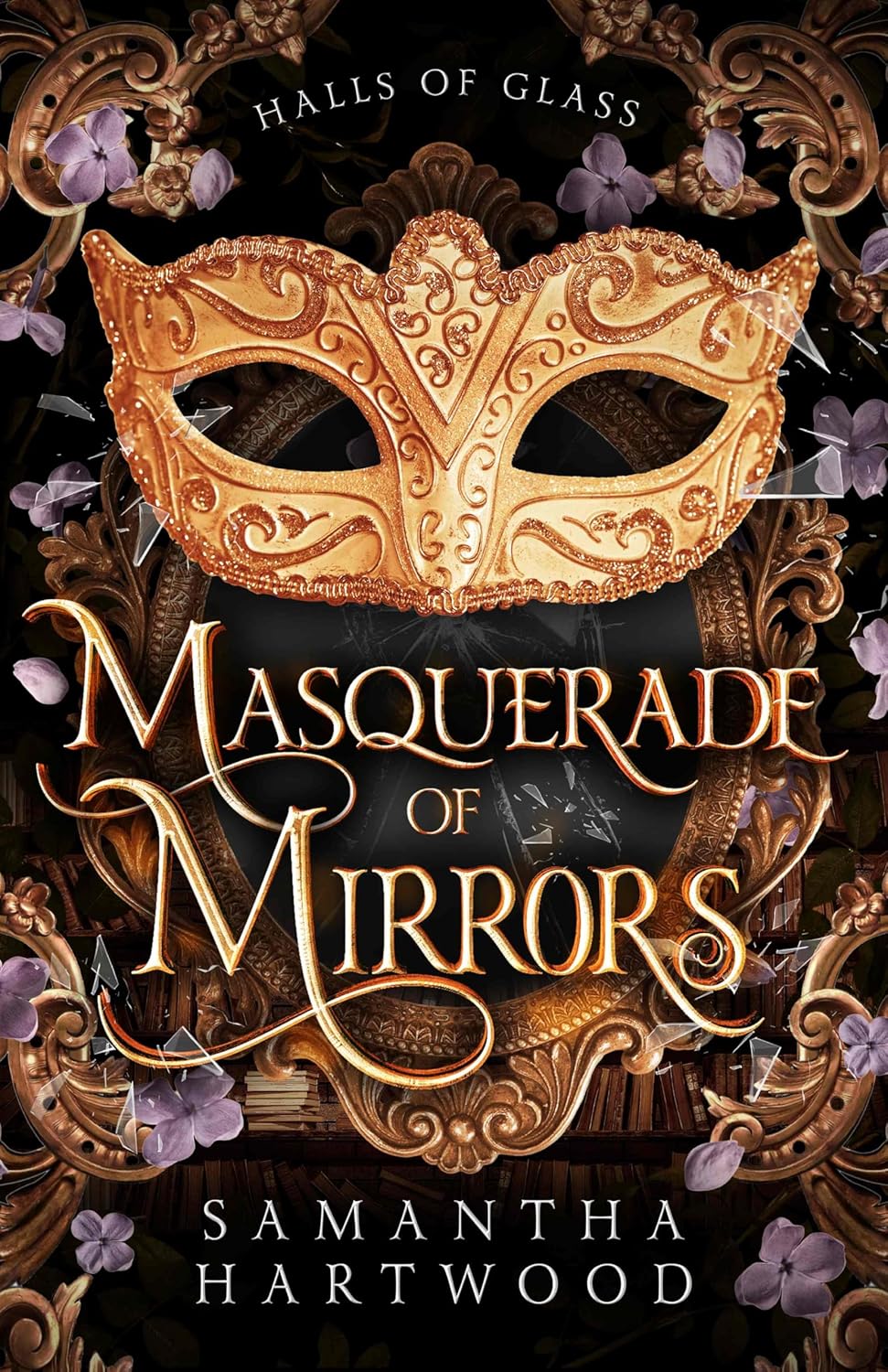 Masquerade of Mirrors (Halls of Glass #1) + Signed Bookplate