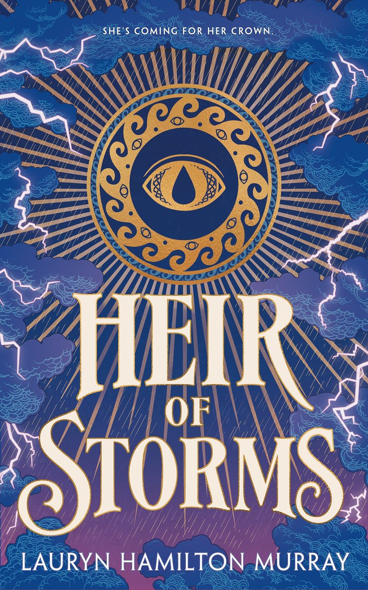 Heir of Storms (Storm Weaver #1) - Deluxe