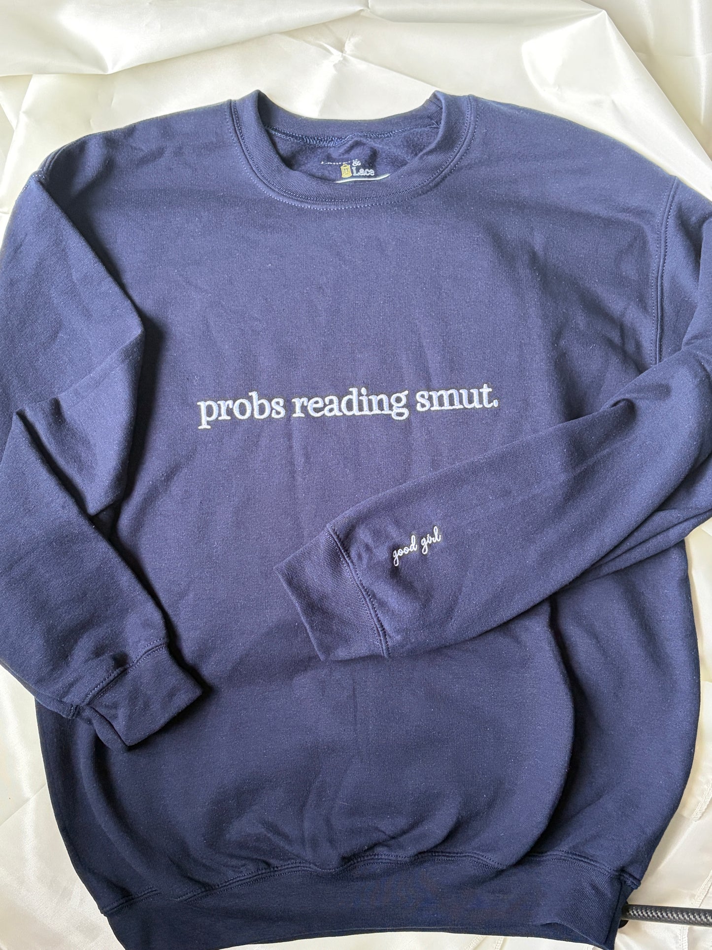 Probs Reading Smut Crewneck