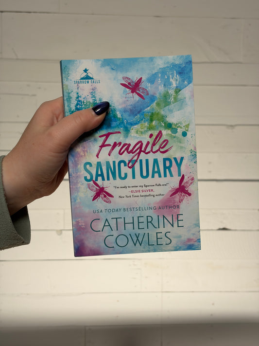 Fragile Sanctuary (Sparrow Falls #1)