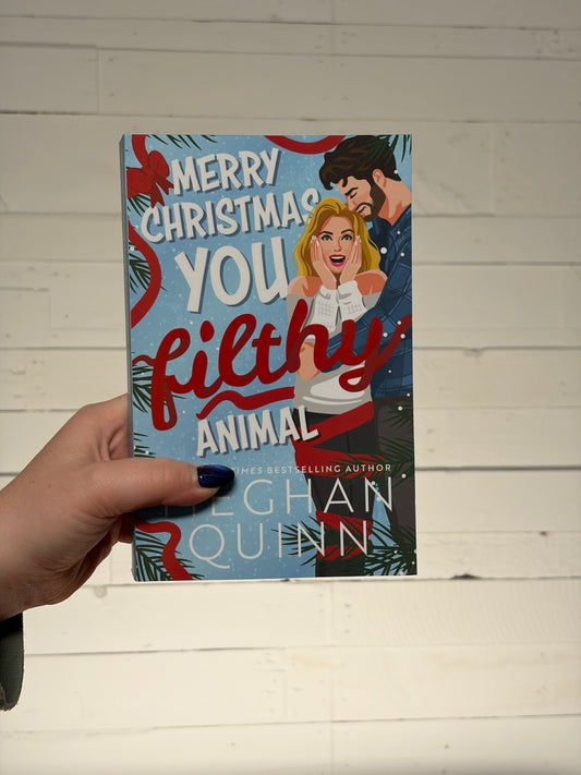 Merry Christmas You Filthy Animal