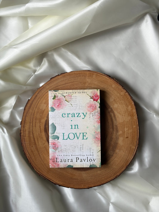 Crazy In Love (Rosewood River #4)