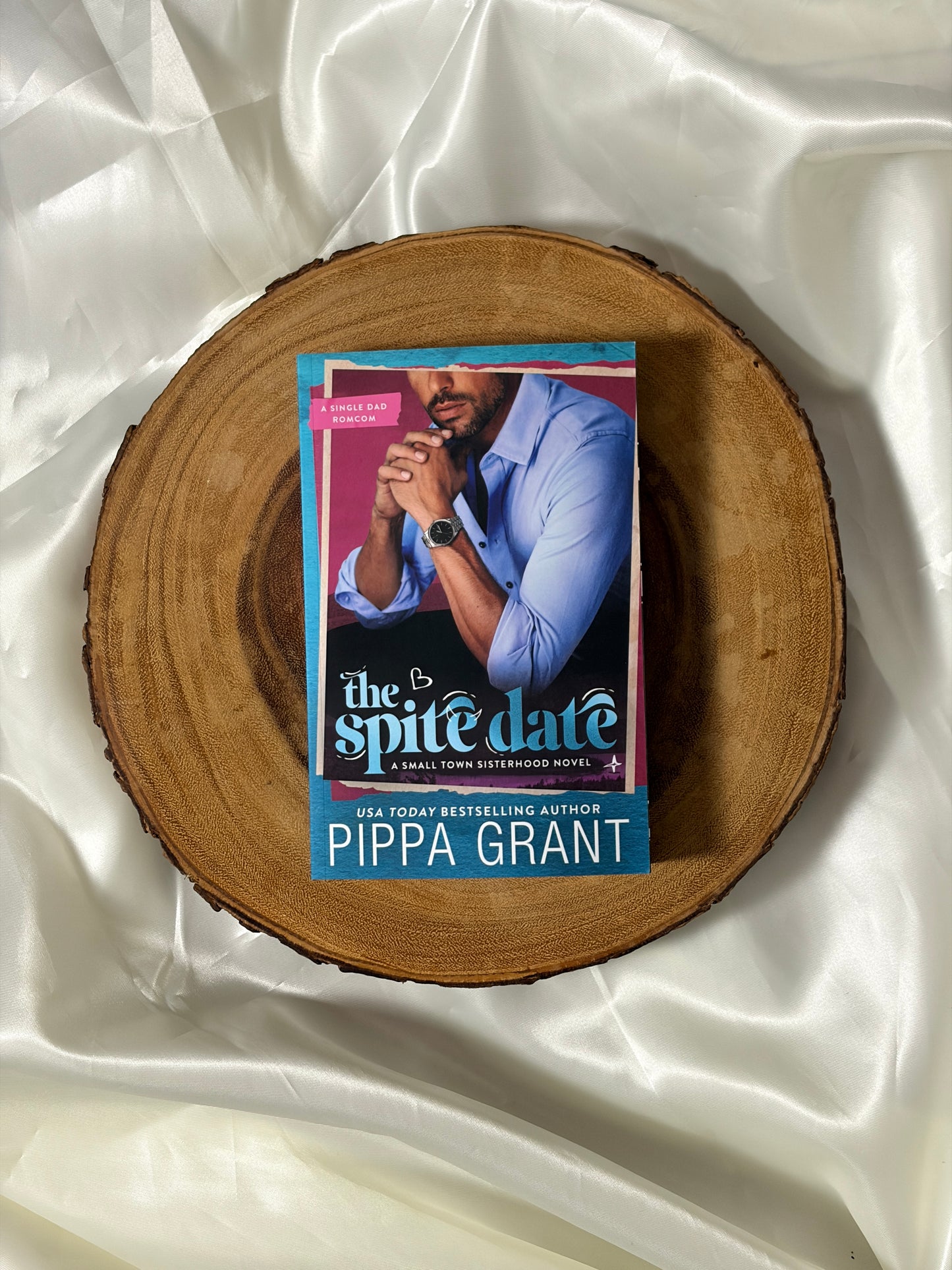 The Spite Date (Small Town Sisterhood #1)